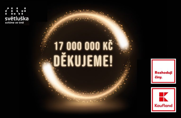 Světluška získala z vánoční sbírky Kauflandu rekordní částku 17 miliónů korun