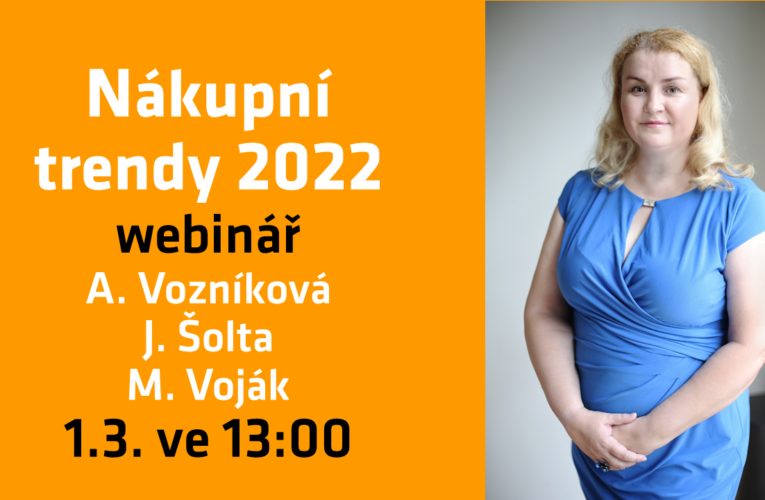 A. Vozníková – webinář zdarma: „Nákupní trendy 2022“